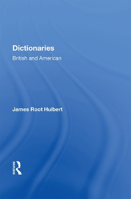 Dictionaries: British and American by James Root Hulbert