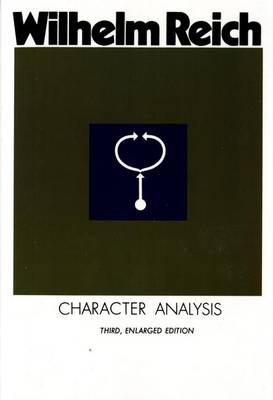 Character Analysis by Wilhelm Reich
