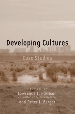 Developing Cultures by Lawrence E. Harrison