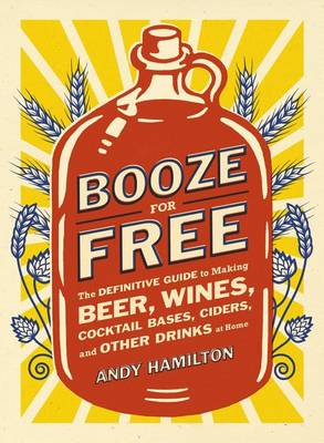 Booze for Free book