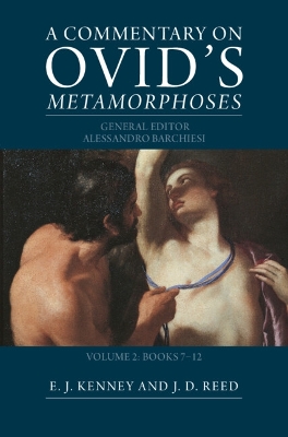 A Commentary on Ovid's Metamorphoses: Volume 2, Books 7-12 book