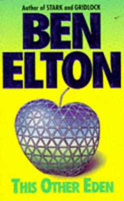 This Other Eden by Ben Elton