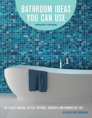 Bathroom Ideas You Can Use, Updated Edition book