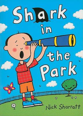 Shark in the Park by Nick Sharratt