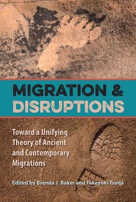 Migration and Disruptions by Brenda J. Baker