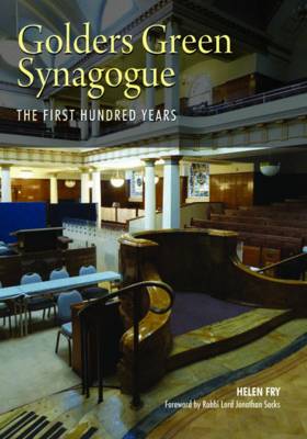 Golders Green Synagogue: The First Hundred Years book