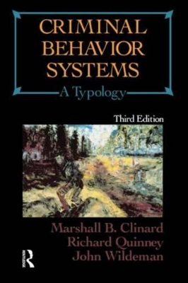 Criminal Behavior Systems by Marshall Clinard