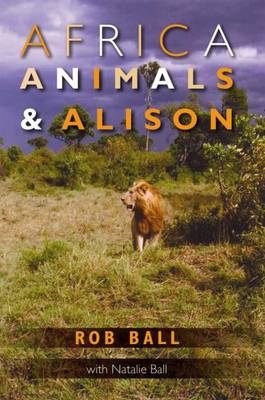 Africa, Animals and Alison book