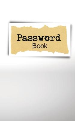 Password Book: Internet Password Organizer book