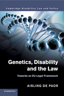 Genetics, Disability and the Law: Towards an EU Legal Framework book