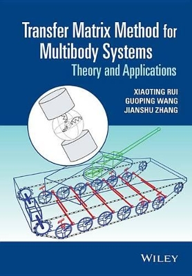 Transfer Matrix Method for Multibody Systems book