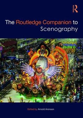 Routledge Companion to Scenography by Arnold Aronson