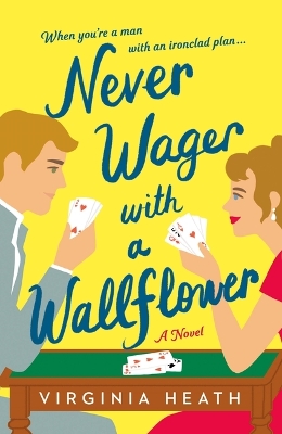 Never Wager with a Wallflower book