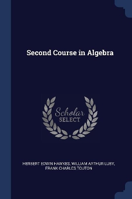 Second Course in Algebra book