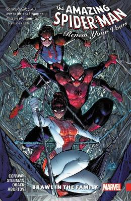 Amazing Spider-man: Renew Your Vows Vol. 1: Brawl In The Family by Gerry Conway