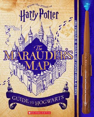 Harry Potter: The Marauder's Map Guide to Hogwarts book