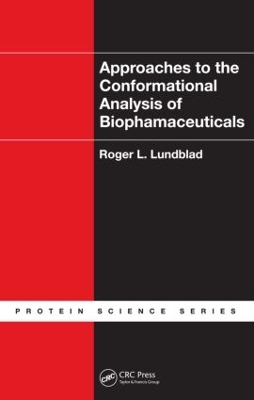Approaches to the Conformational Analysis of Biopharmaceuticals book