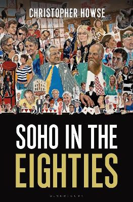 Soho in the Eighties book