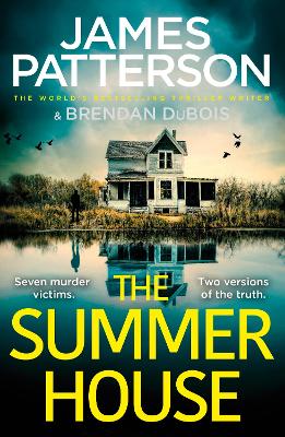The Summer House: If they don’t solve the case, they’ll take the fall… by James Patterson