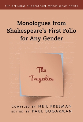 Tragedies,The: Monologues from Shakespeare’s First Folio for Any Gender book