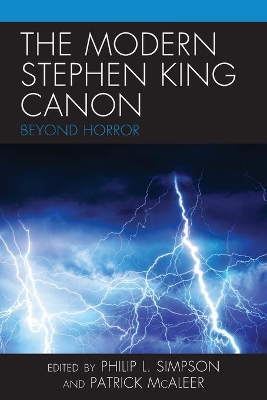 The Modern Stephen King Canon: Beyond Horror book