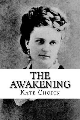 The Awakening by Marilynne Robinson