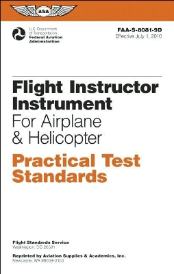 Flight Instructor Instrument Practical Test Standards for Airplane & Helicopter book