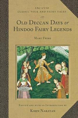 Old Deccan Days or Hindoo Fairy Legends book