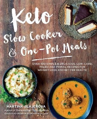 Keto Slow Cooker & One-Pot Meals book