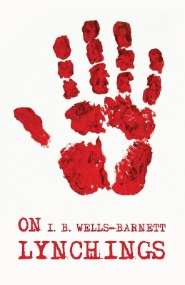 On Lynchings: Ida B. Wells-Barnett book