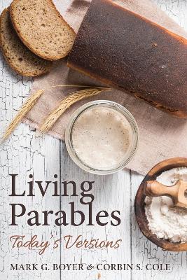 Living Parables by Mark G Boyer