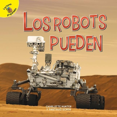 Los Robots Pueden: Robots Can book