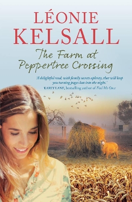 The Farm at Peppertree Crossing by Leonie Kelsall