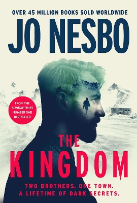 The Kingdom: The new thriller from the Sunday Times bestselling author of the Harry Hole series book