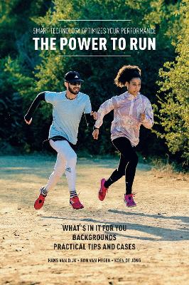 The Power to Run: Smart technology optimizes your performance book