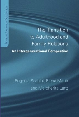 Transition to Adulthood and Family Relations book