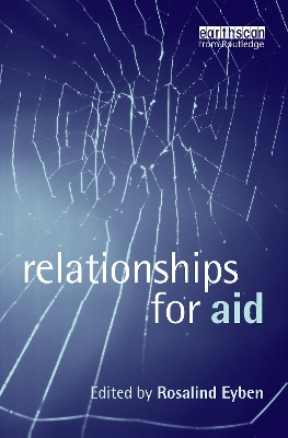 Relationships for Aid by Rosalind Eyben