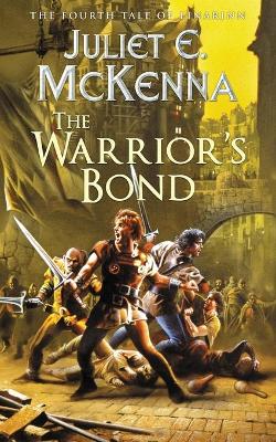 The Warrior's Bond: The Fourth Tale of Einarinn book