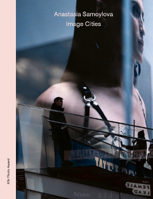 Anastasia Samoylova: Image Cities book