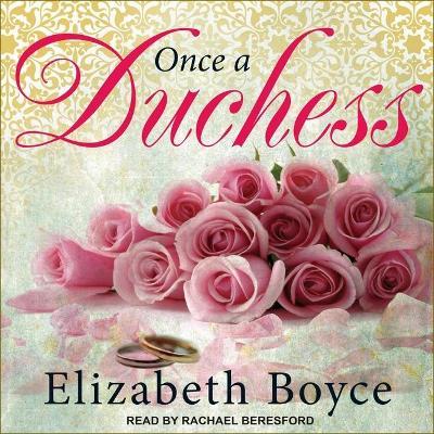 Once a Duchess by Elizabeth Boyce