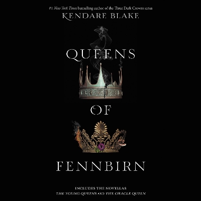 Queens of Fennbirn by Kendare Blake