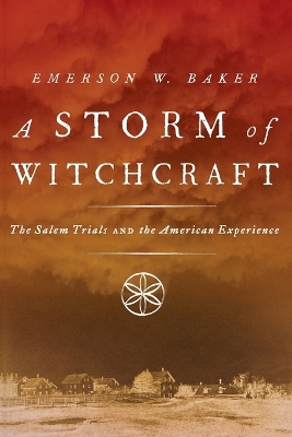 A Storm of Witchcraft by Emerson W. Baker
