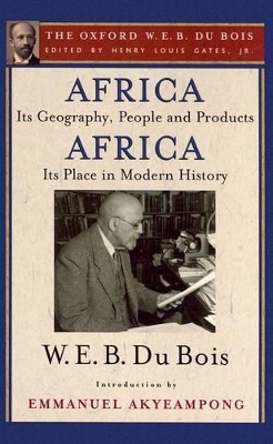 Africa, Its Geography, People and Products and Africa-Its Place in Modern History book