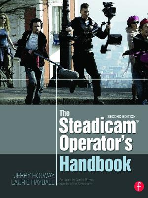 Steadicam (R) Operator's Handbook book