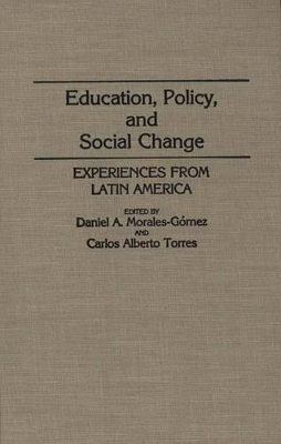 Education, Policy, and Social Change book