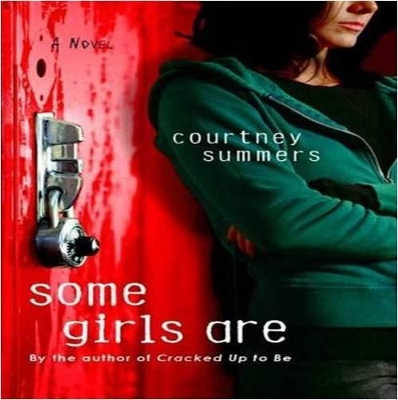 Some Girls Are book