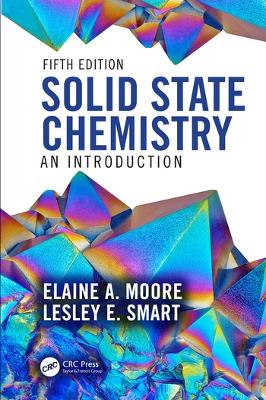 Solid State Chemistry: An Introduction by Elaine A. Moore