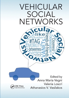 Vehicular Social Networks by Anna Maria Vegni
