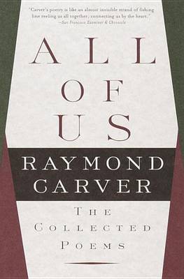 All of Us by Raymond Carver