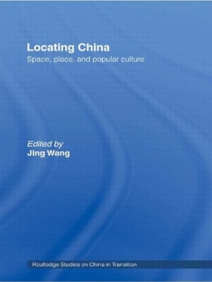 Locating China by Jing Wang